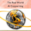 AI Copywriting – The Real World
