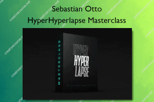 HyperHyperlapse Masterclass