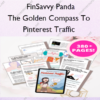 The Golden Compass To Pinterest Traffic – FinSavvy Panda