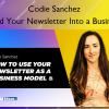 Build Your Newsletter Into a Business