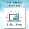 Built to Blog