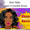 Create Irresistible Emails