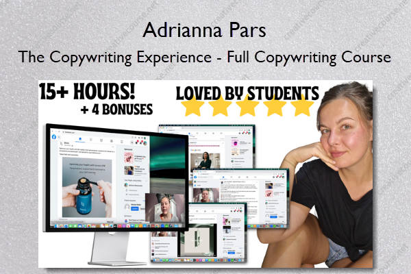 The Copywriting Experience – Full Copywriting Course – Adrianna Pars ...