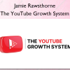 The YouTube Growth System – Jamie Rawsthorne