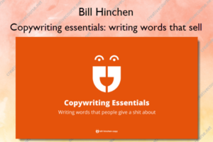 Copywriting essentials: writing words that sell
