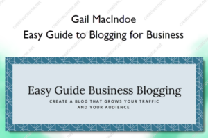 Easy Guide to Blogging for Business