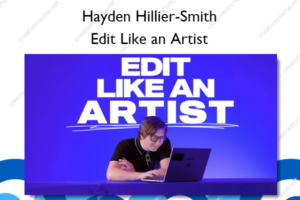 Edit Like an Artist