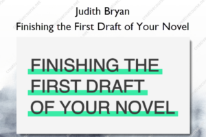 Finishing the First Draft of Your Novel