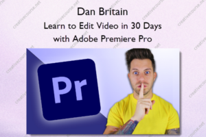 Learn to Edit Video in 30 Days with Adobe Premiere Pro