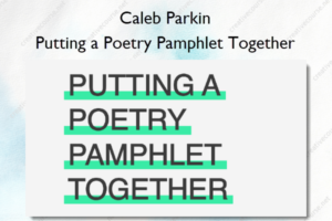 Putting a Poetry Pamphlet Together