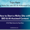 Scaling Niche Site with SEO & AI-Assisted Content