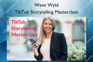 TikTok Storytelling Masterclass
