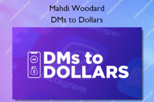 DMs to Dollars