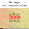 Low Content Elite Society