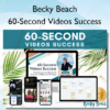 60-Second Videos Success