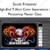 High-End T-Shirt Color Separations in Photoshop Master Class
