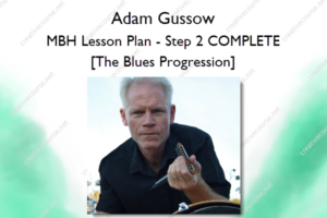 MBH Lesson Plan – Step 2 COMPLETE [The Blues Progression]