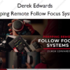 Prepping Remote Follow Focus Systems