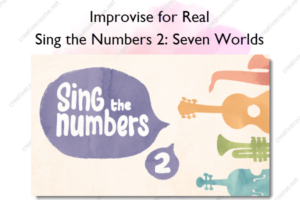 Sing the Numbers 2: Seven Worlds