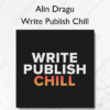 Write Publish Chill