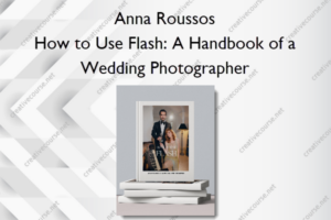 How to Use Flash: A Handbook of a Wedding Photographer