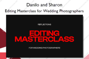 Editing Masterclass for Wedding Photographers