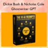 Ghostwriter GPT – Dickie Bush & Nicholas Cole