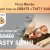 Learn how to CREATE a TASTY SUSHI – Nicky Blender