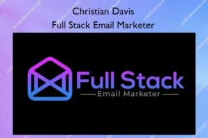 Full Stack Email Marketer – Christian Davis