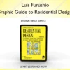 Graphic Guide to Residential Design – Luis Furushio