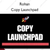 Copy Launchpad – Rohan
