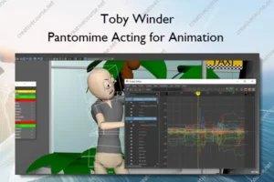 Pantomime Acting for Animation – Toby Winder