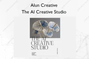 Alun Creative – The AI Creative Studio