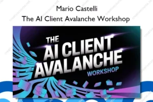 The AI Client Avalanche Workshop – Mario Castelli