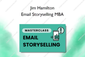 Email Storyselling MBA – Jim Hamilton