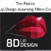 8D Lip Design eLearning Fillers Course – Tim Pearce