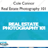 Real Estate Photography 101 – Cole Connor