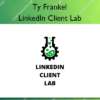 LinkedIn Client Lab – Ty Frankel