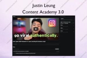 Content Academy 3.0 – Justin Leung