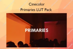 Primaries LUT Pack – Cinecolor