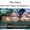 Where Art Meets Architecture 1 – Mike Kelley